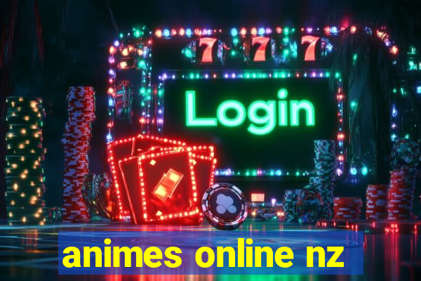 animes online nz